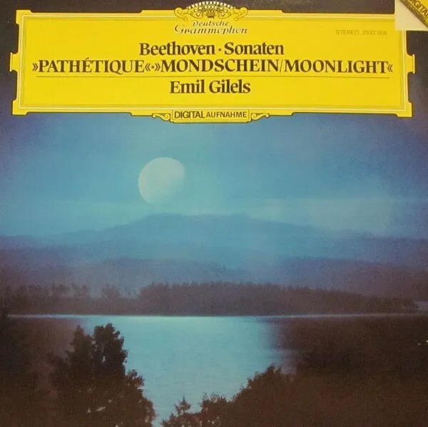 Emil Gilels: Klaviersonaten: »Mondschein (Moonlight)«; Nr. 13; »Pathétique« (1981)